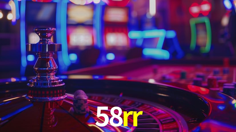 58rr bet